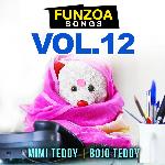 Funzoa Songs, Vol. 12 - Mimi Teddy Song Download